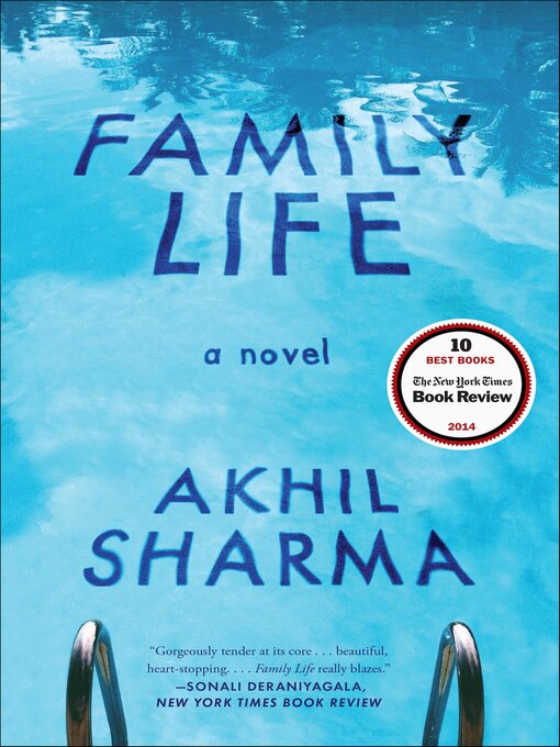 Title details for Family Life by Akhil Sharma - Wait list